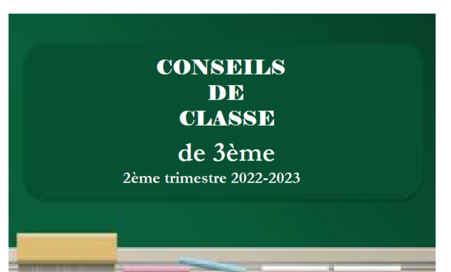 vignette  conseils de classe 3èmes _2ème trimestre 2022 2023.png